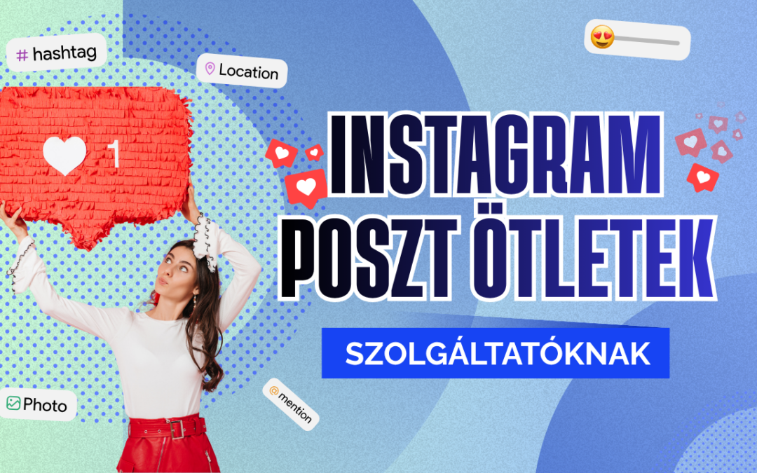 Instagram poszt ötletek szolgáltatóknak